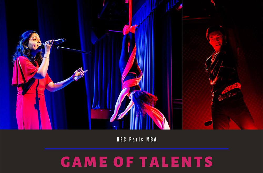 Game of Talents was the name of the HEC Paris MBA's 2019 Talent Show