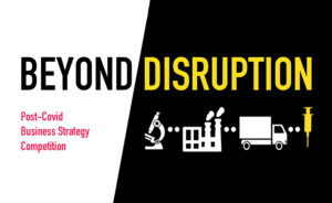 Beyond Disruption is a joint effort by several of Europe's top business schools and MBA Consulting Clubs