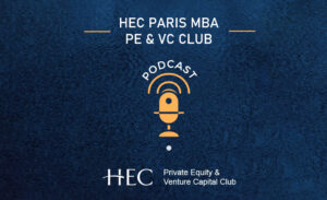 Showing the logo of the HEC Paris MBA's Private Equity and Venture Capital new podcast